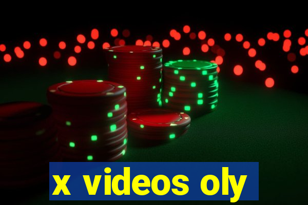 x videos oly